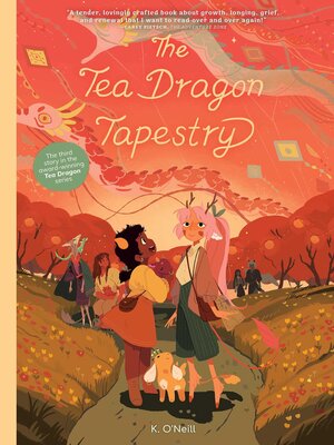 cover image of The Tea Dragon Tapestry